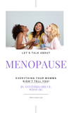 Let's Talk about Menopause - Vagesty